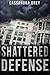 Shattered Defense