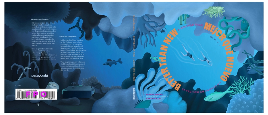 Better Than New / Mejor Que Nuevo: A Recycle Tale / Un cuenta de reciclaje