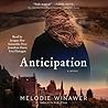 Anticipation by Melodie Winawer