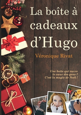 La boîte à cadeaux d'Hugo (French Edition)