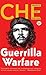 Guerrilla Warfare by Ernesto Che Guevara
