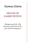 Death of Gabby Petito: Background, Life, Disapearance, Eye-Witness Report and Investigation