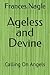 Ageless and Devine: Calling...