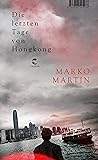 Die letzten Tage von Hongkong