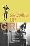 Growing Up Girl by Valerie Walkerdine