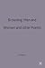 Browning: Men and Women and other Poems (Casebooks Series, 3)