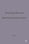 Browning: Men and Women and other Poems (Casebooks Series, 3)