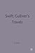 Swift: Gulliver's Travels (Casebooks Series)
