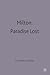 Milton: Paradise Lost (Casebooks Series, 45)