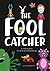 The Fool Catcher
