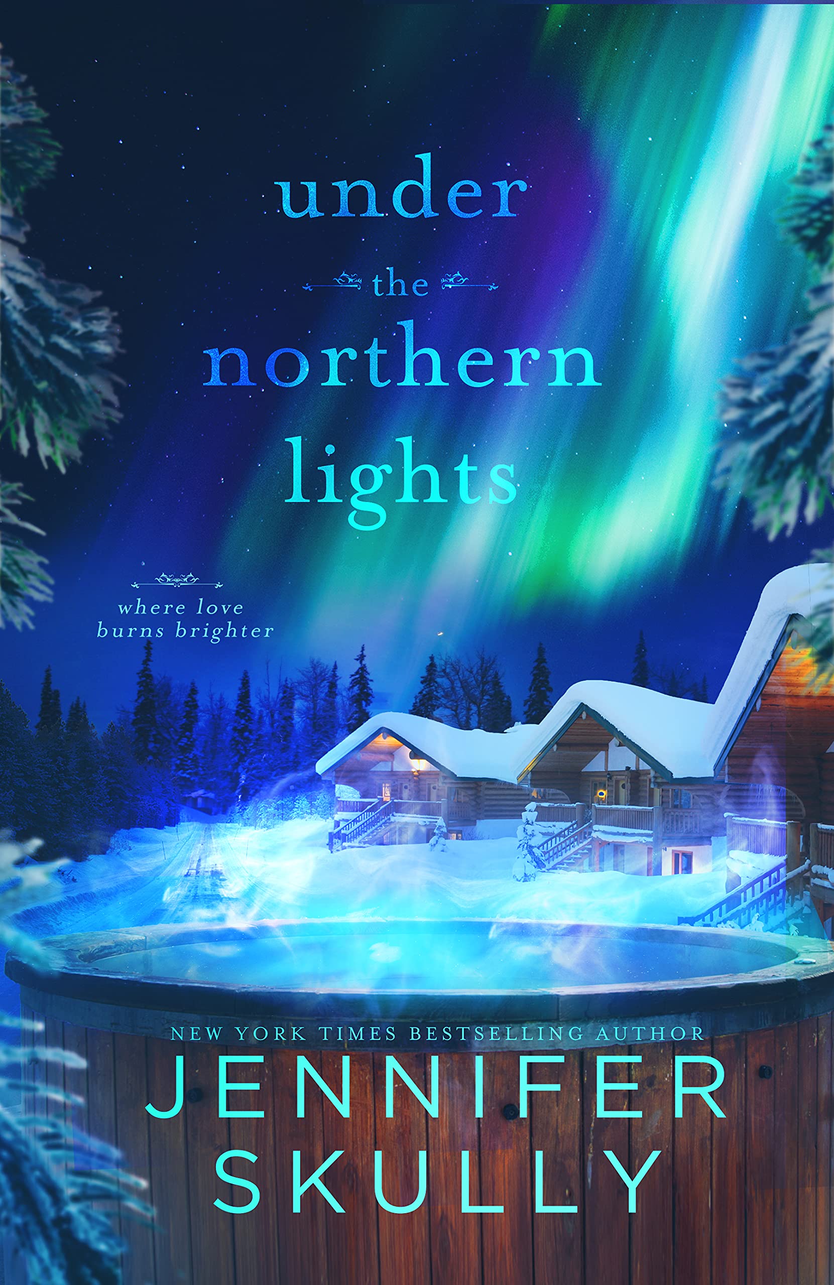 Under the Northern Lights (Once Again #4)