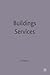 Building Services (Building and Surveying Series)