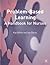 Problem Based Learning: A Handbook for Nurses