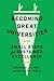 Becoming Great Universities: Small Steps for Sustained Excellence