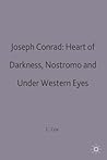Joseph Conrad: Heart of Darkness, Nostromo and Under Western Eyes (Casebooks Series, 65)
