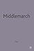 Middlemarch (New Casebooks ...