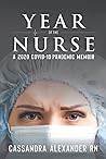 Year of the Nurse by Cassandra Alexander