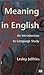 Meaning in English: An Introduction to Language Study