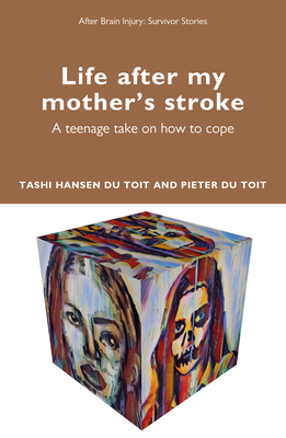 Life After My Mother’s Stroke: A Teenage Take on How to Cope