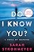 Do I Know You?: A Twisty Psychological Thriller Where a “Super Recognizer” Uncovers Deadly Secrets Linking Two Women, a Vanished Sister, and an Elite Family With Everything to Hide