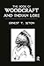 The Book of Woodcraft and Indian Lore by Ernest Thompson Seton