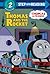 Thomas and the Rocket (Thomas & Friends: All Engines Go) (Step into Reading)