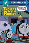 Thomas and the Rocket (Thomas & Friends by Nicole       Johnson