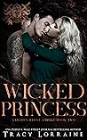 Wicked Princess by Tracy Lorraine