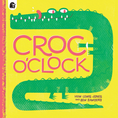 Croc o’Clock (Hardcover)
