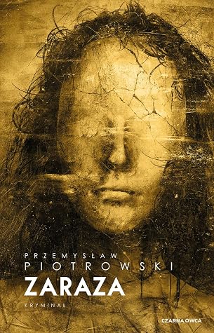Zaraza (Igor Brudny, #4)