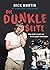 Die geilste Lücke im Lebenslauf – Die dunkle Seite Was nicht so geil war in 10 Jahren Weltreisen by Nick Martin