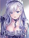 Past Life Vol 1