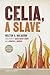Celia, a Slave (Gender and Slavery)