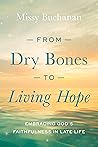 From Dry Bones to...
