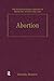 Abortion (The International Library of Medicine, Ethics and Law)