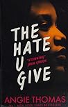 The Hate U Give by Angie Thomas
