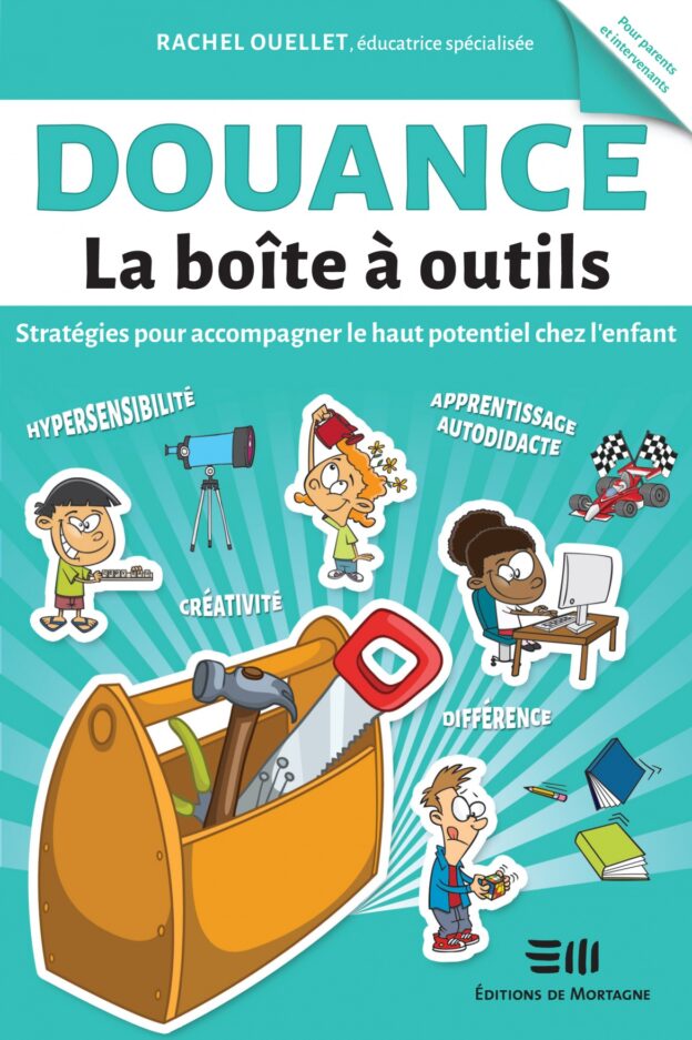 La boîte à outils: Douance