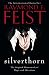 Silverthorn (The Riftwar Saga, #3)