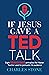 If Jesus Gave A TED Talk: Eight Neuroscience Principles The Master Teacher Used To Persuade His Audience