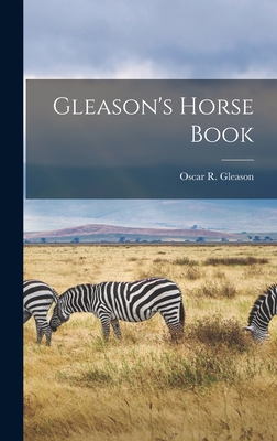 Gleason's Horse Book