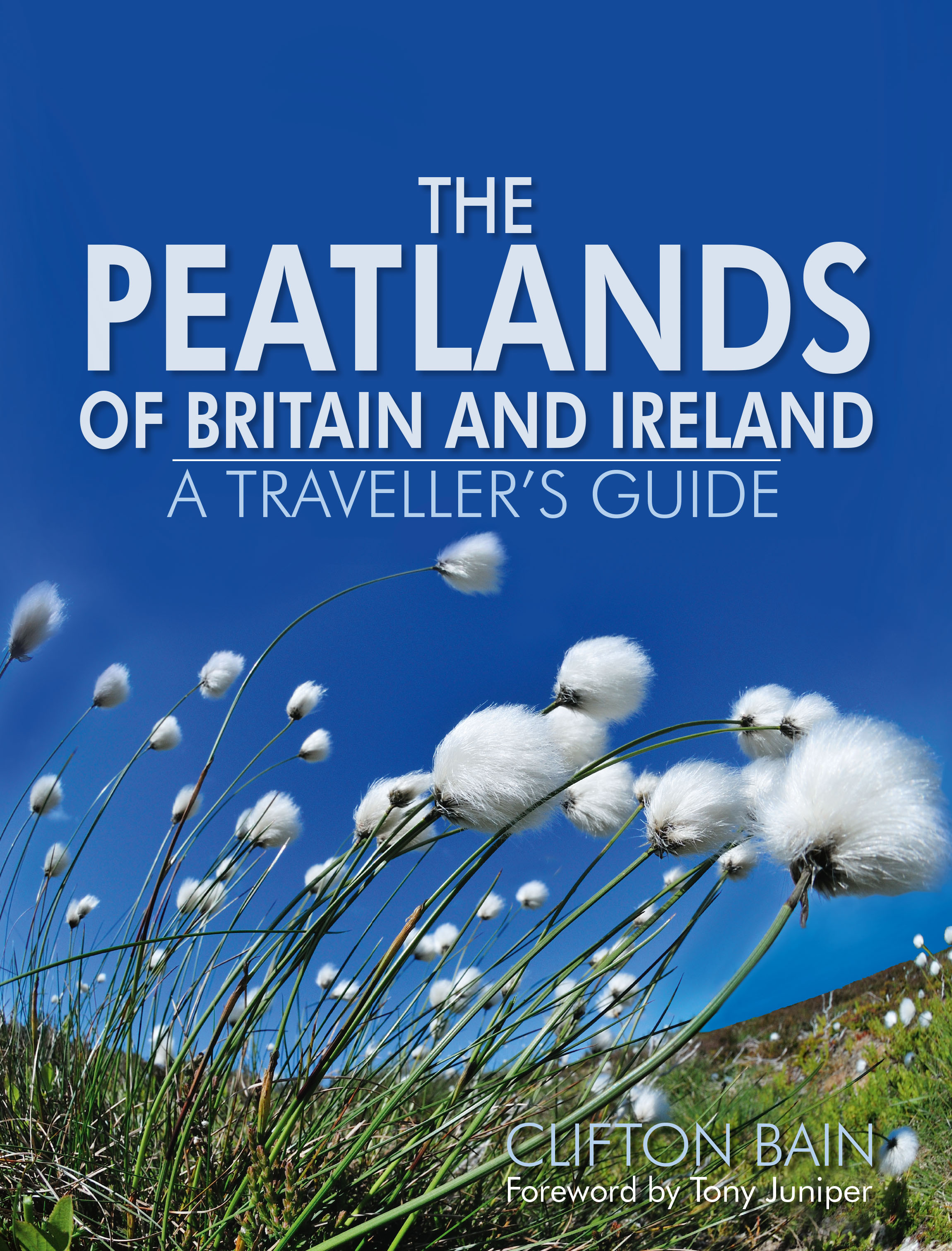 The Peatlands of Britain & Ireland: A Traveller's Guide