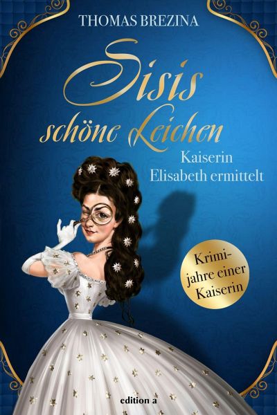 Sisis schöne Leichen (Paperback)