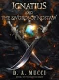 Ignatius and the Swords of Nostaw