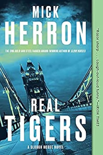 Real Tigers (Slough House, #3)
