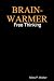 BRAIN-WARMER