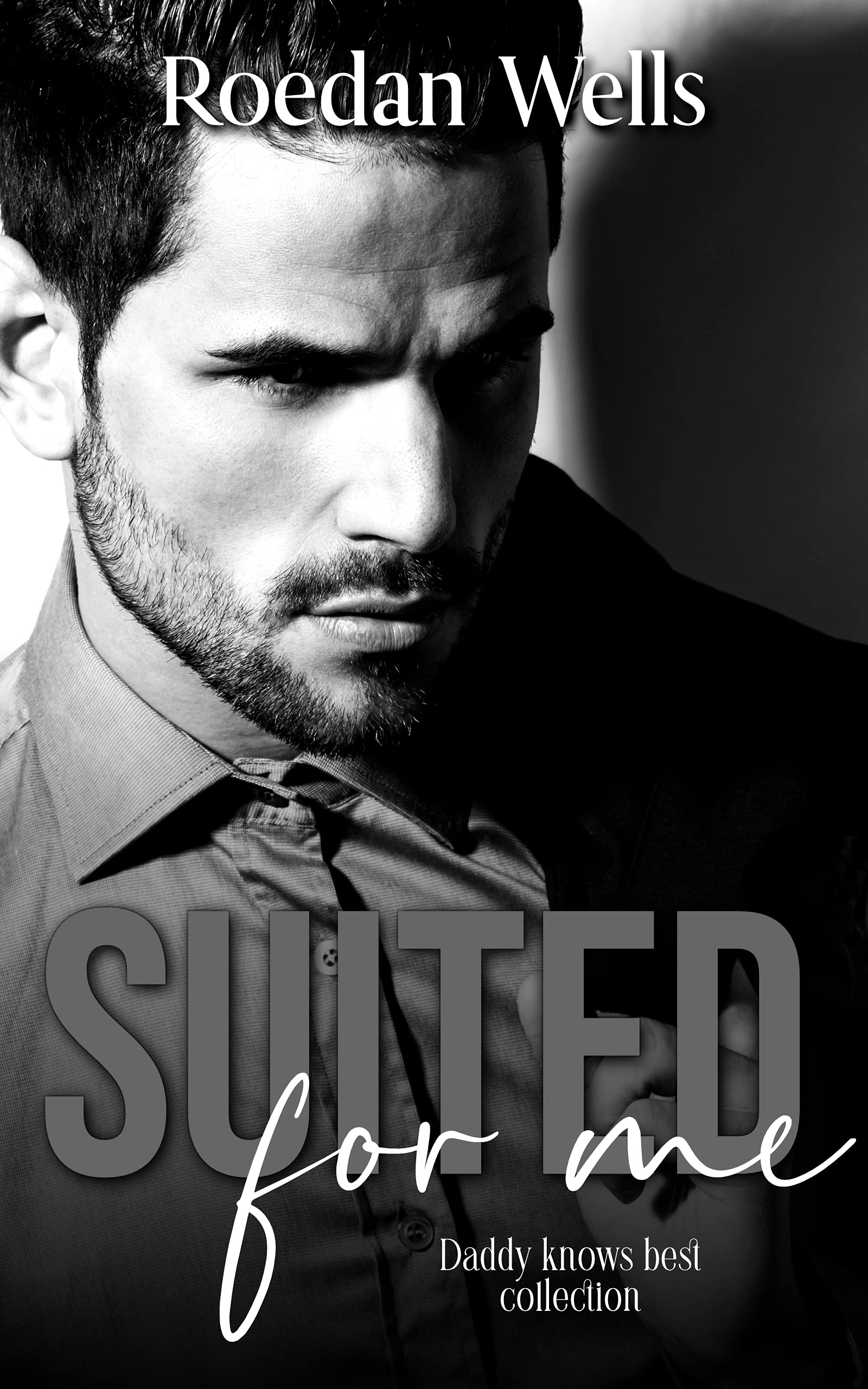 Suited for Me (Kindle Edition)