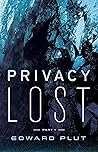 Privacy Lost