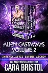 Alien Castaways Volume 2 by Cara Bristol