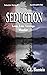 Seduction: Love, Loss, Leve...