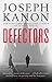 Defectors by Joseph Kanon